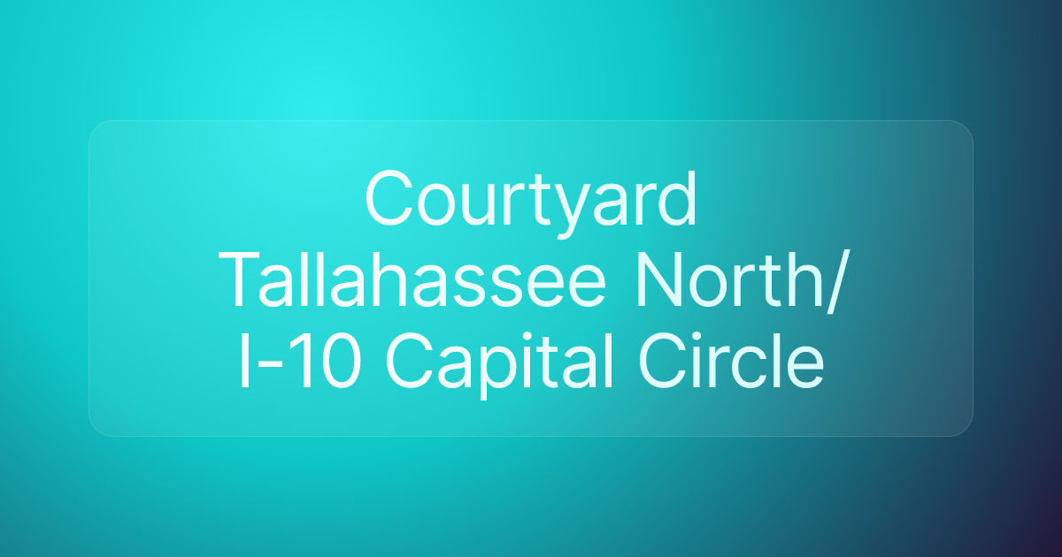 Courtyard Tallahassee North/I-10 Capital Circle