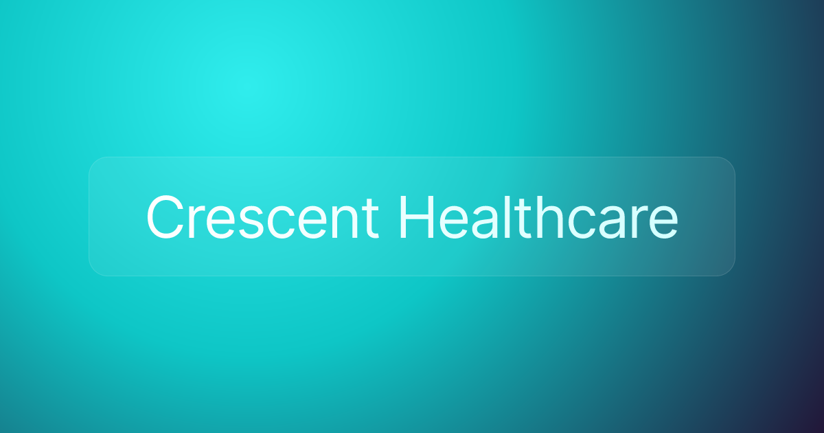 Crescent Healthcare