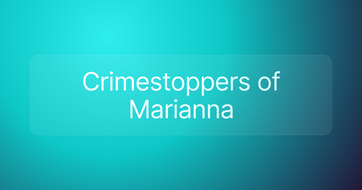 Crimestoppers of Marianna