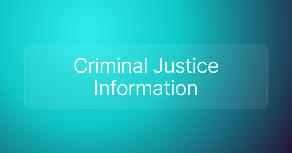 Criminal Justice Information
