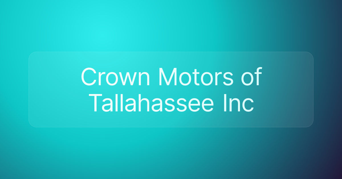 Crown Motors of Tallahassee Inc