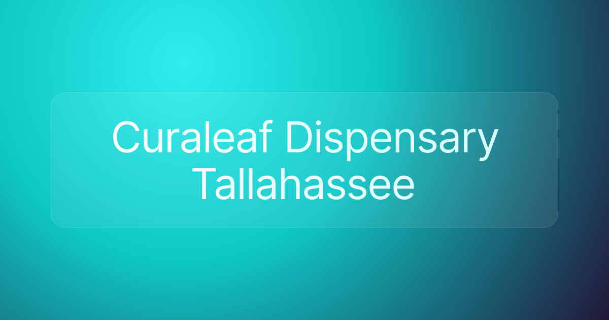 Curaleaf Dispensary Tallahassee