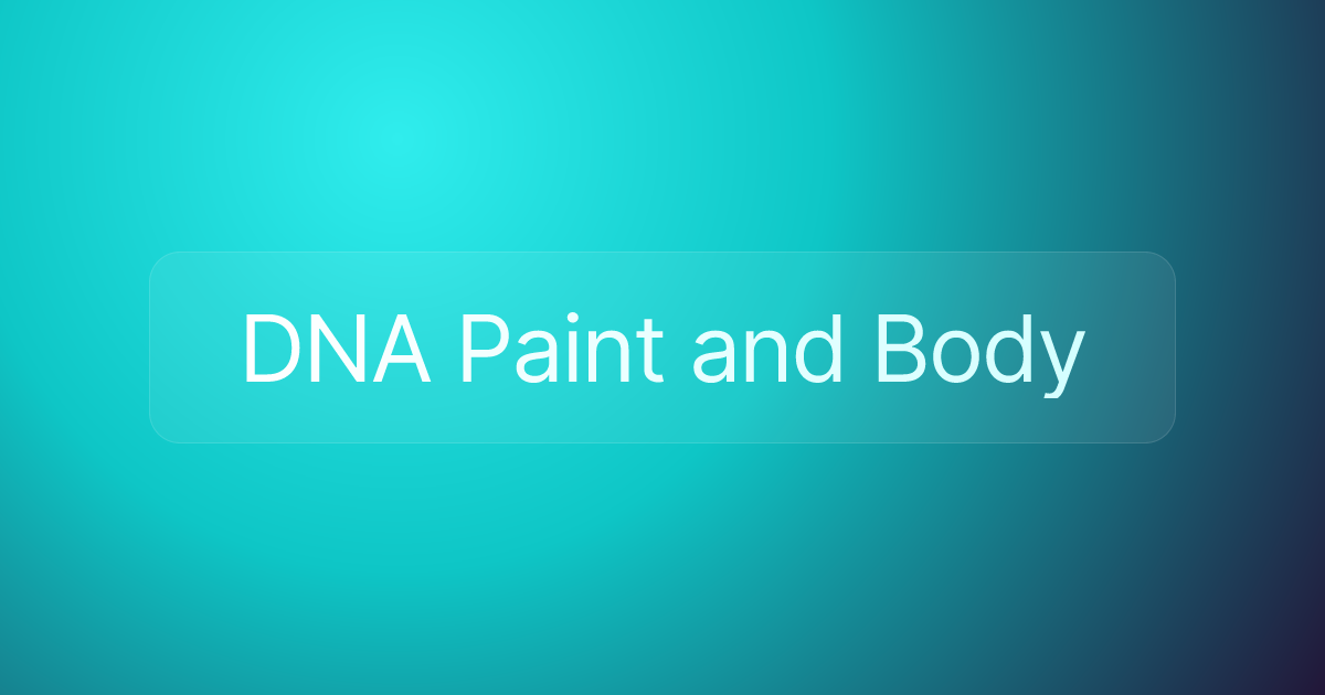 DNA Paint and Body