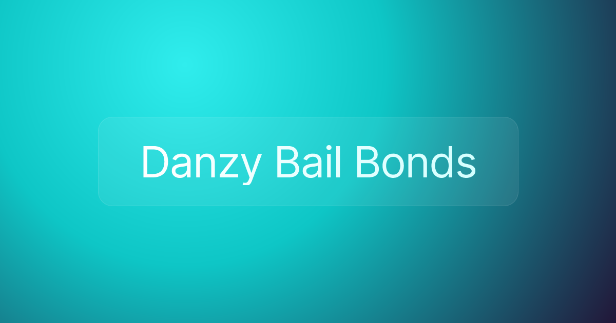 Danzy Bail Bonds