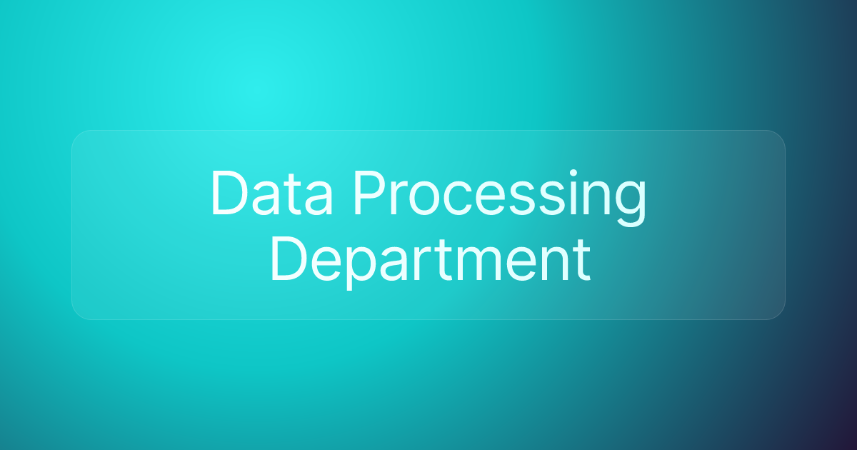 Data Processing Department