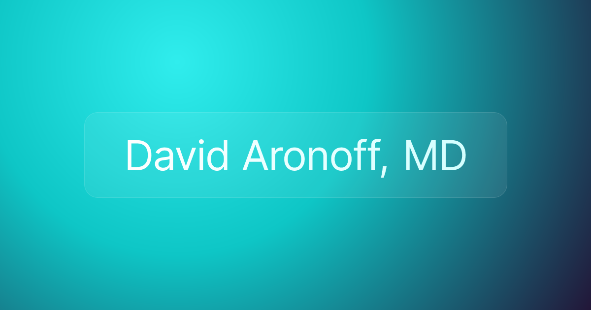 David Aronoff, MD