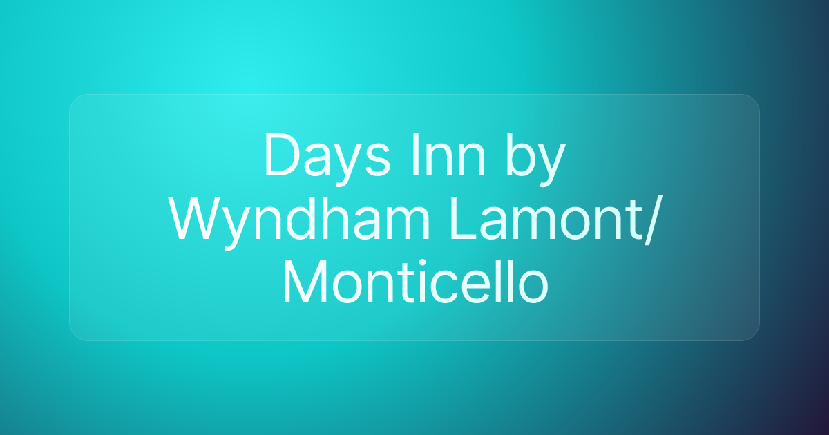 Days Inn by Wyndham Lamont/Monticello