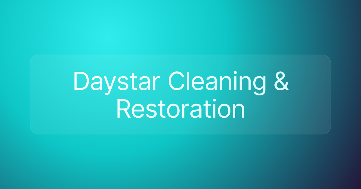 Daystar Cleaning & Restoration