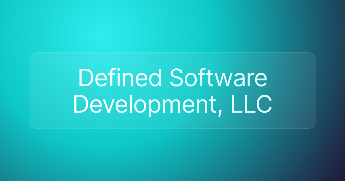 Defined Software Development, LLC
