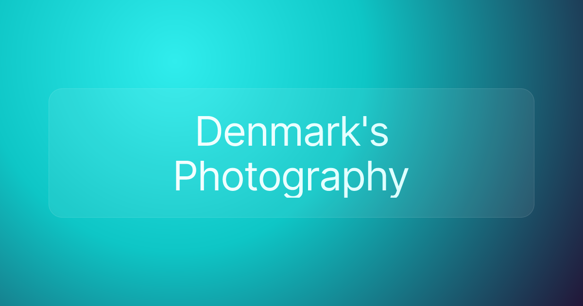 Denmark's Photography
