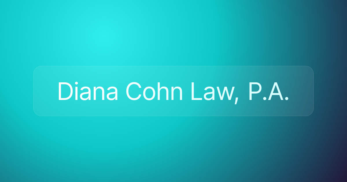 Diana Cohn Law, P.A.
