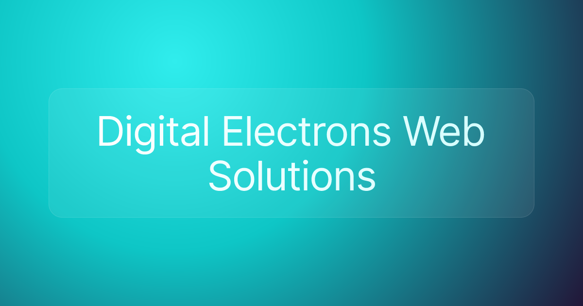 Digital Electrons Web Solutions