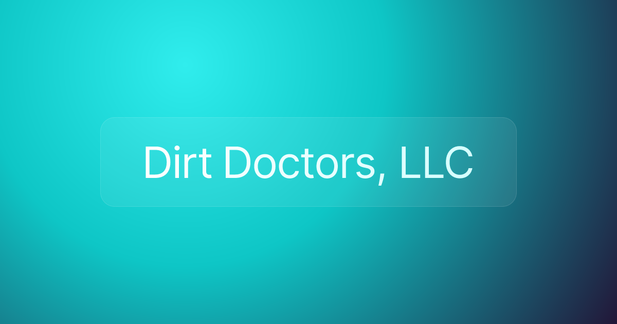 Dirt Doctors, LLC