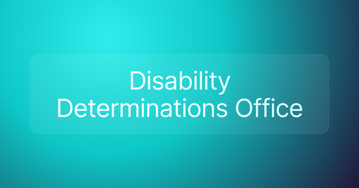 Disability Determinations Office