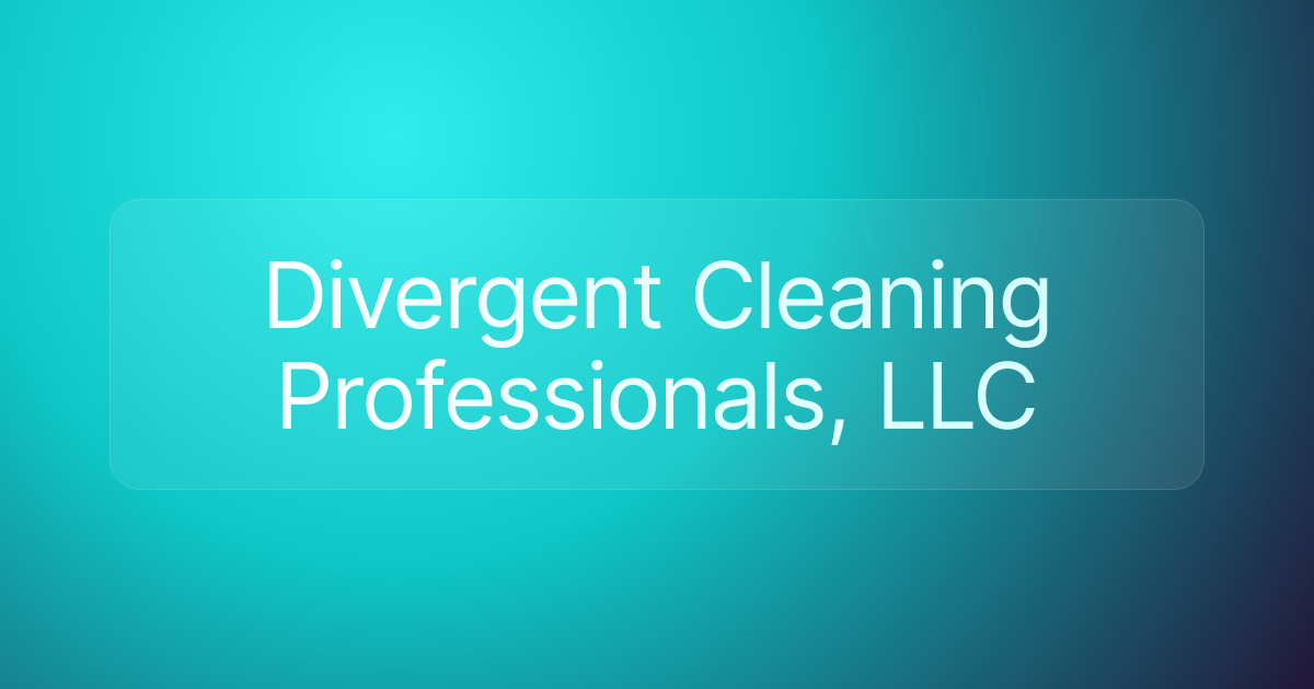 Divergent Cleaning Professionals, LLC