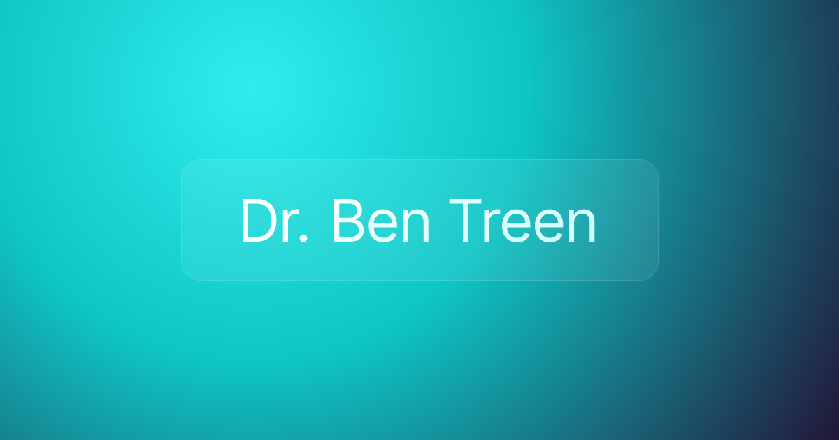 Dr. Ben Treen