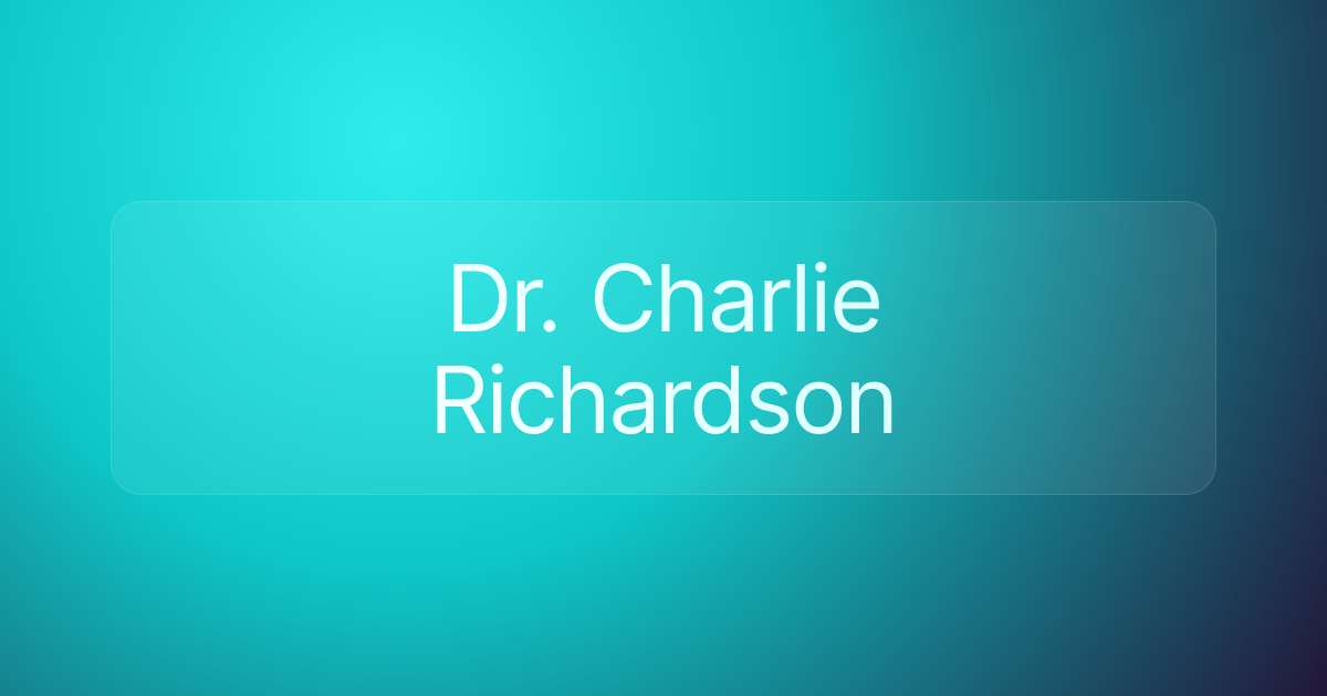 Dr. Charlie Richardson