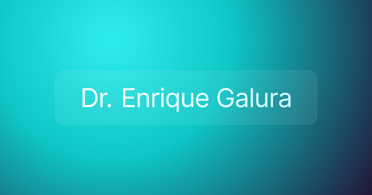Dr. Enrique Galura