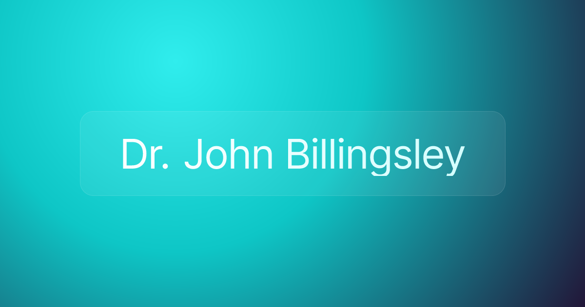 Dr. John Billingsley