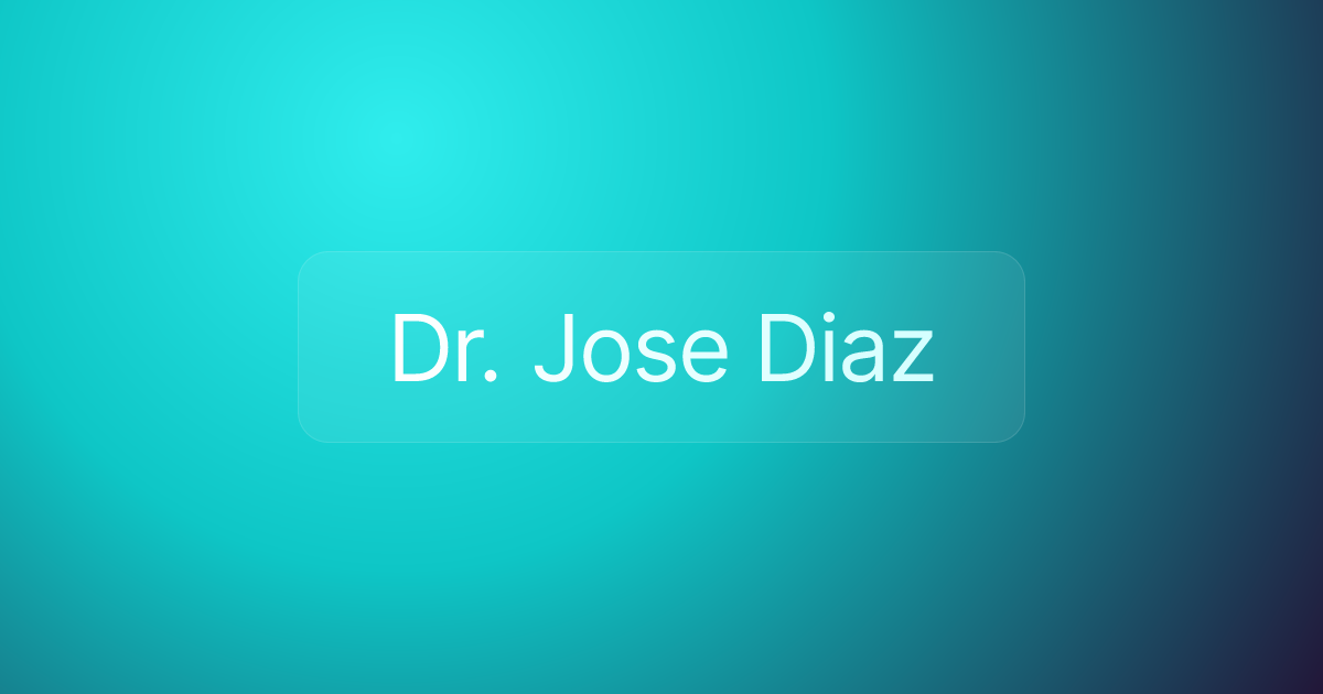 Dr. Jose Diaz