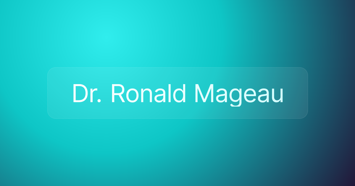 Dr. Ronald Mageau