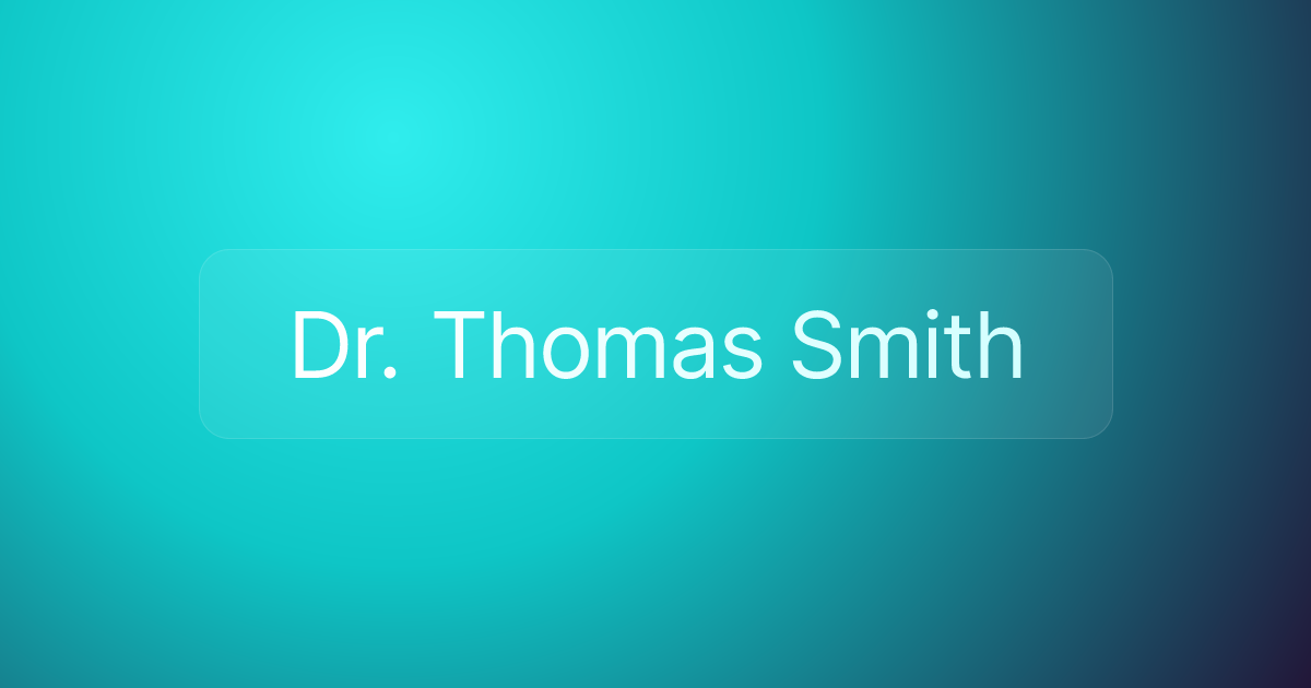 Dr. Thomas Smith