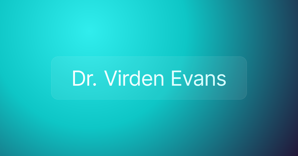 Dr. Virden Evans