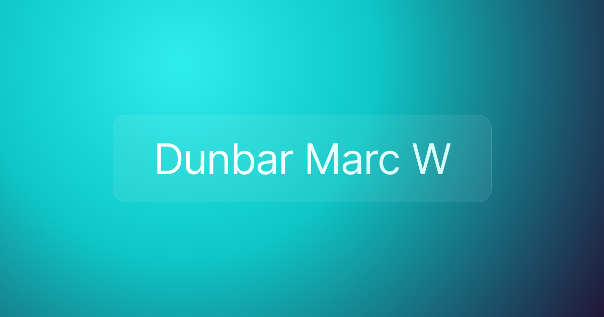 Dunbar Marc W