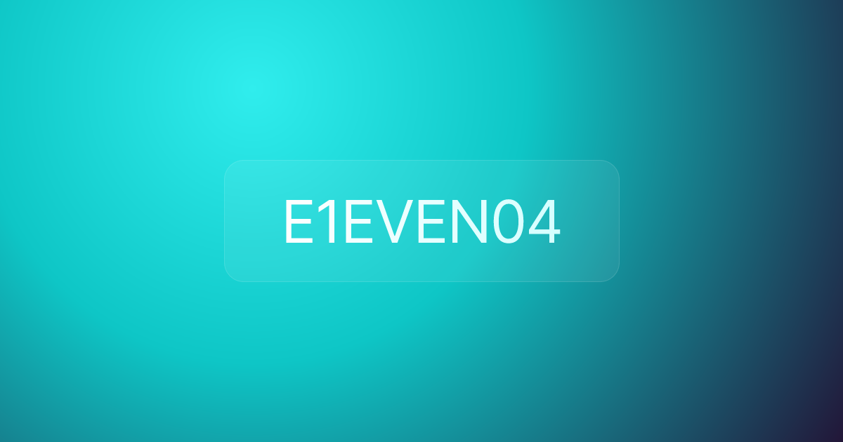 E1EVEN04