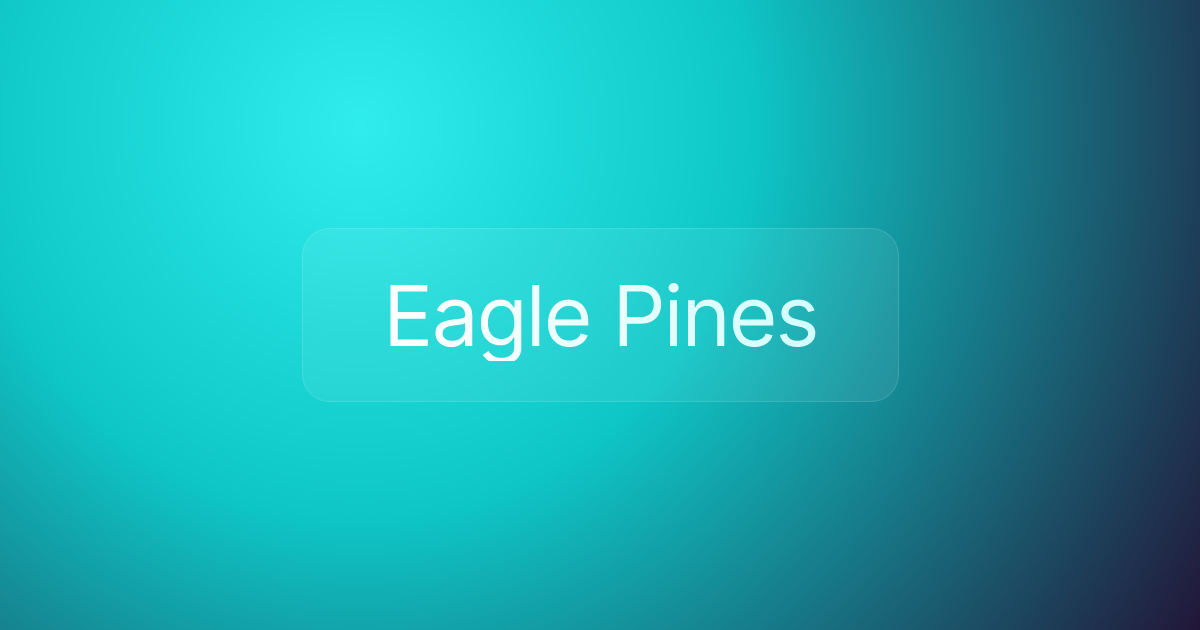 Eagle Pines