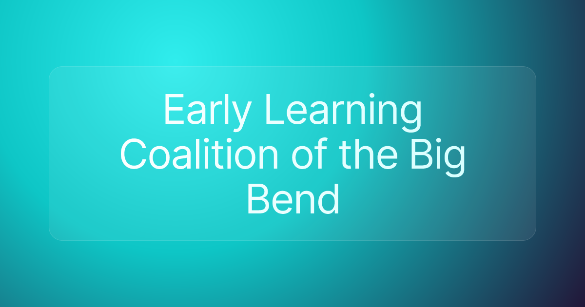 Early Learning Coalition of the Big Bend