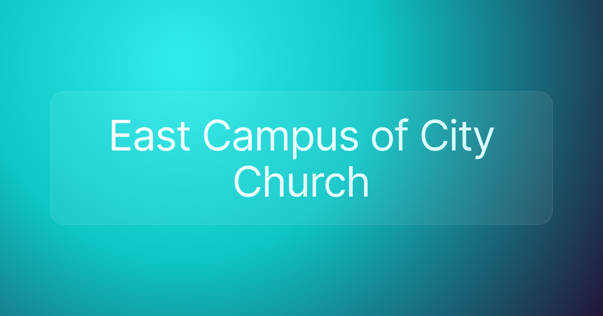 East Campus of City Church
