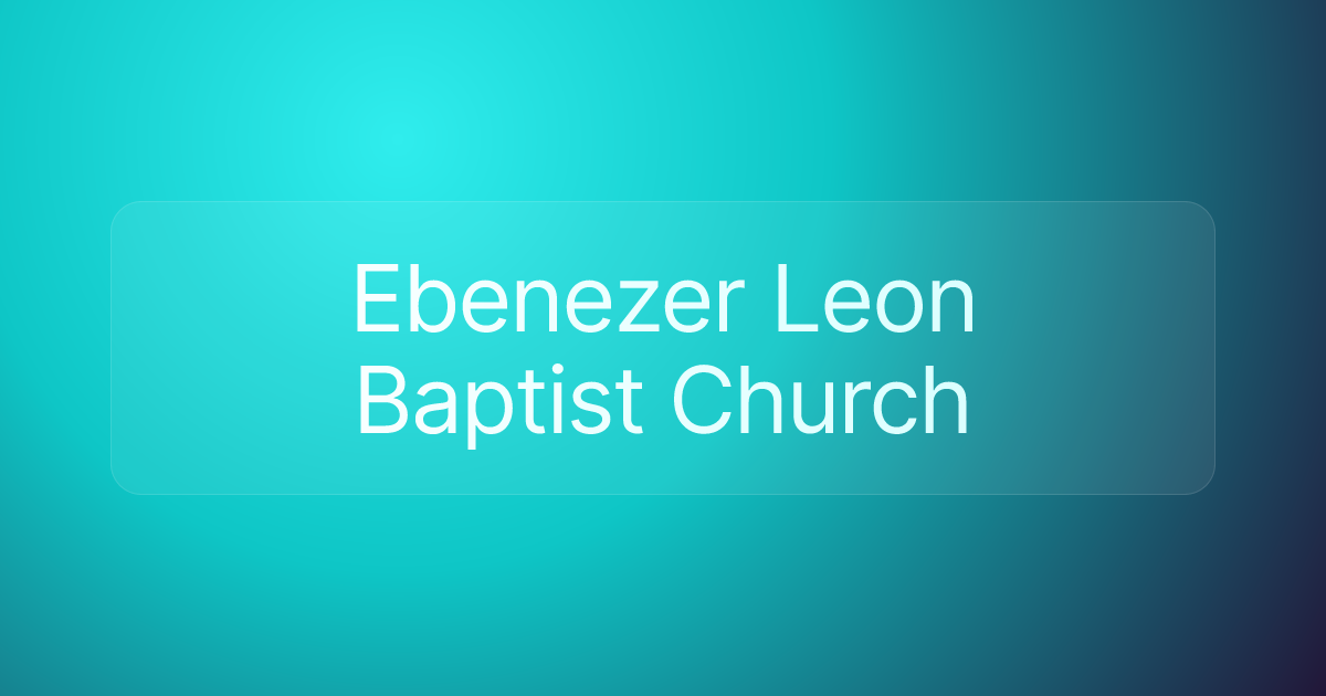 Ebenezer Leon Baptist Church