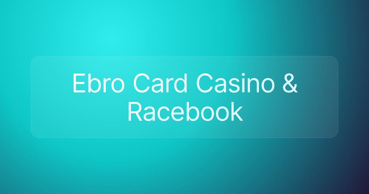Ebro Card Casino & Racebook