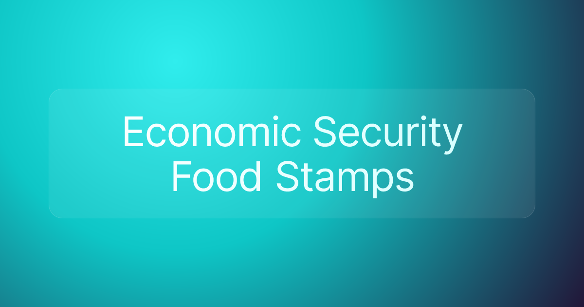 Economic Security Food Stamps