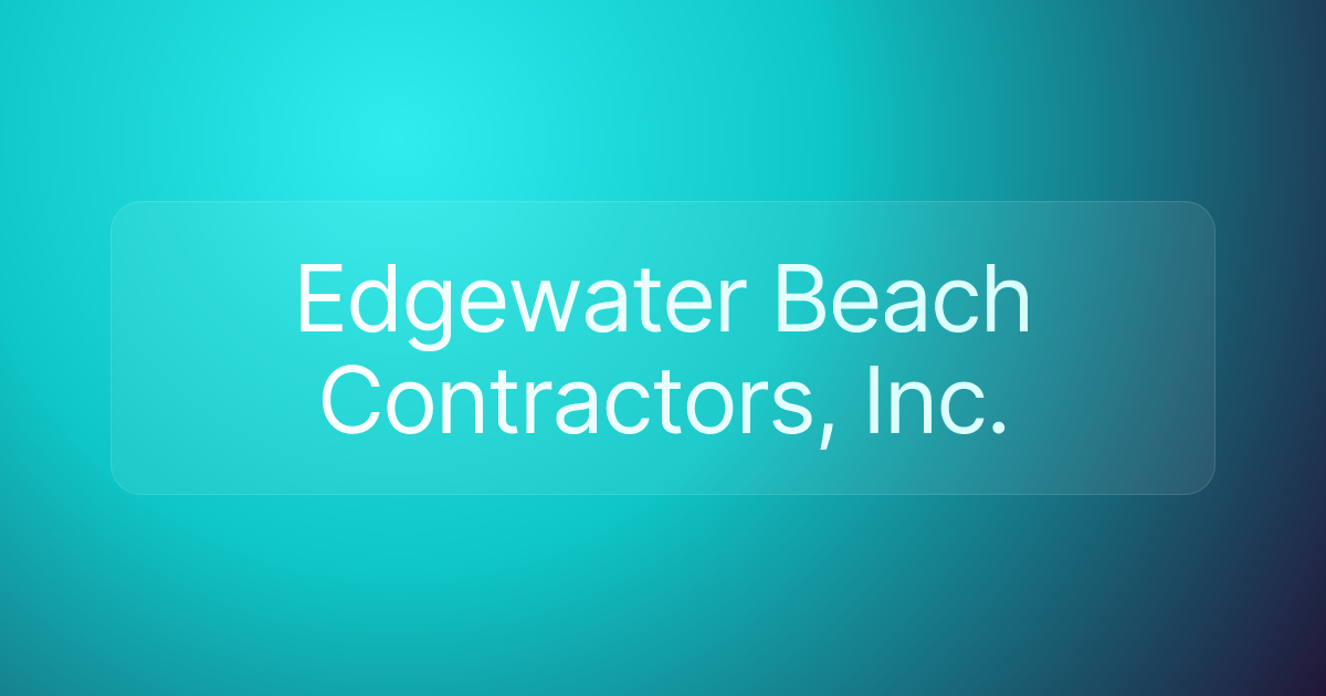 Edgewater Beach Contractors, Inc.