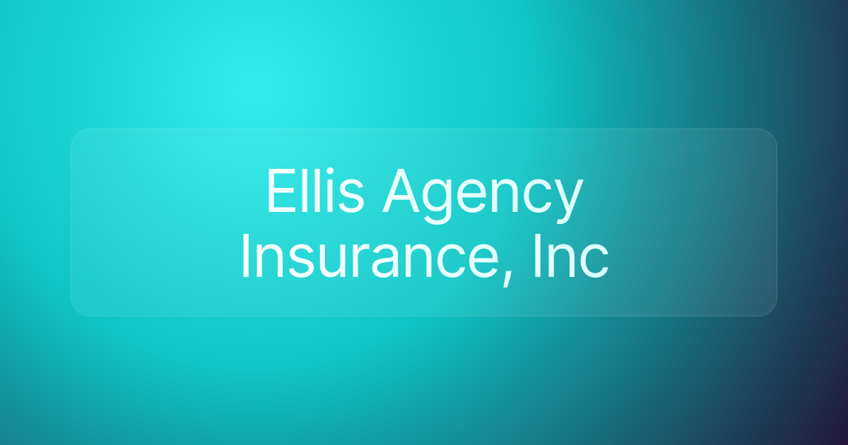 Ellis Agency Insurance, Inc