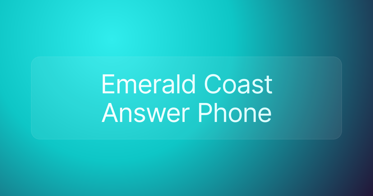 Emerald Coast Answer Phone