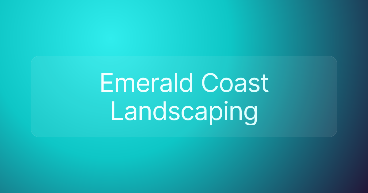 Emerald Coast Landscaping