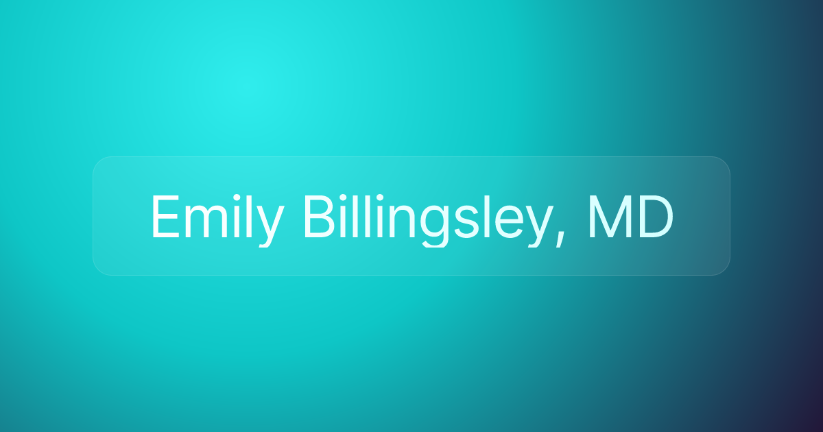 Emily Billingsley, MD