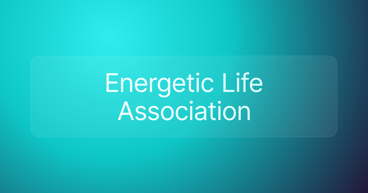 Energetic Life Association