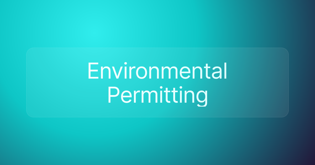 Environmental Permitting