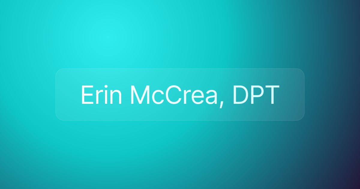 Erin McCrea, DPT