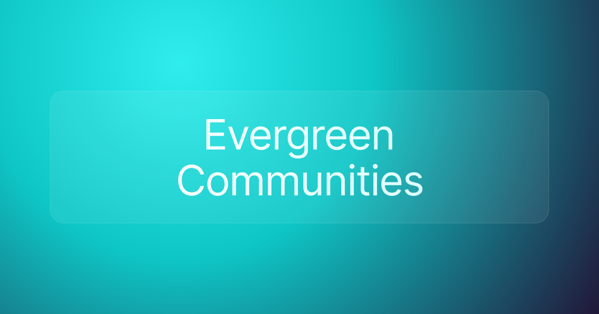 Evergreen Communities