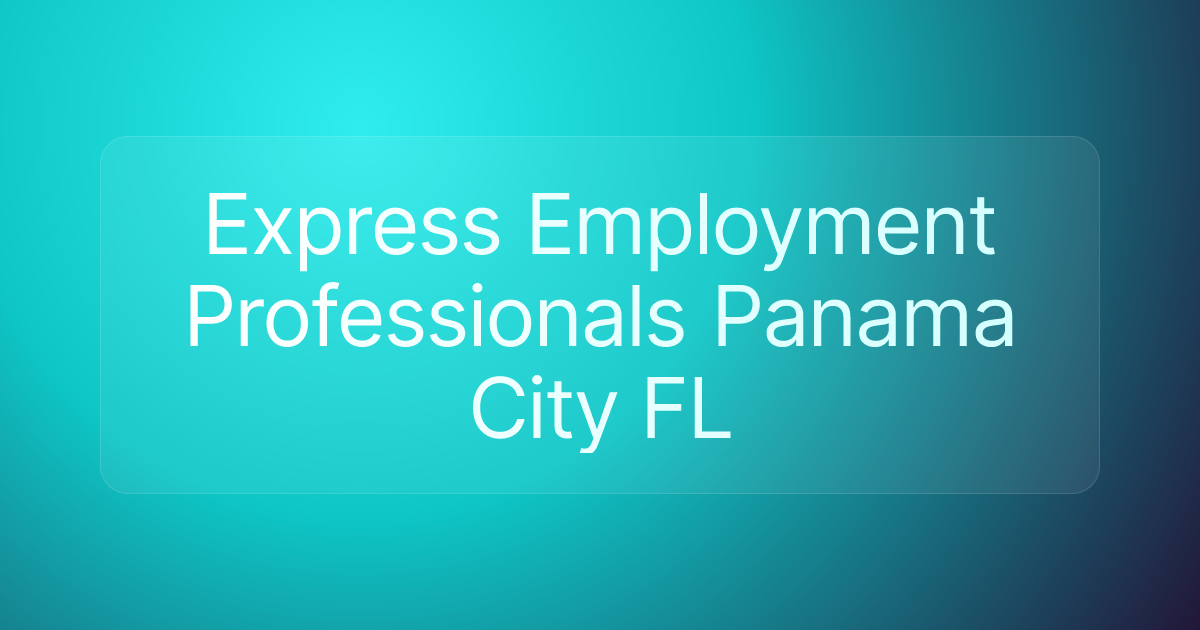 Express Employment Professionals Panama City FL
