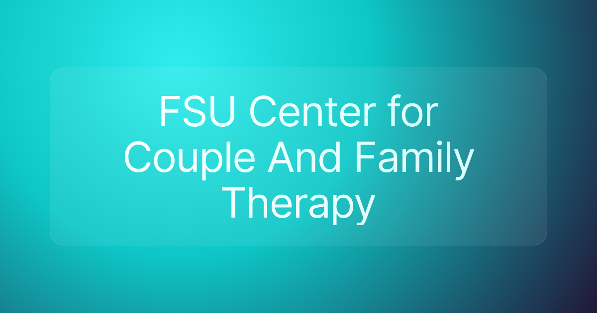 FSU Center for Couple And Family Therapy