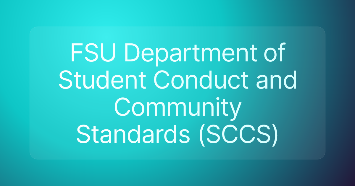 FSU Department of Student Conduct and Community Standards (SCCS)