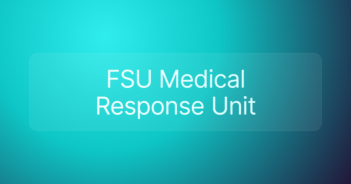 FSU Medical Response Unit