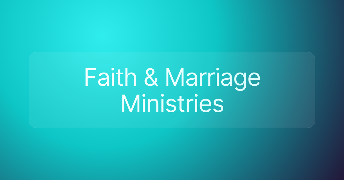 Faith & Marriage Ministries