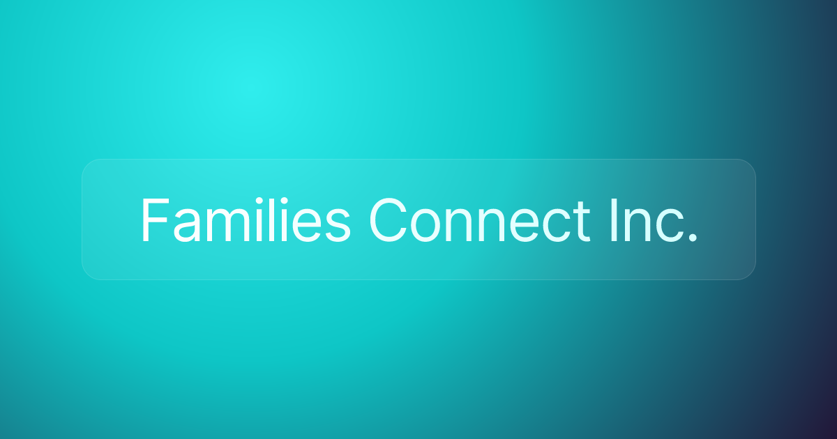Families Connect Inc.